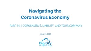 Coronavirus, Liability, and Your Business