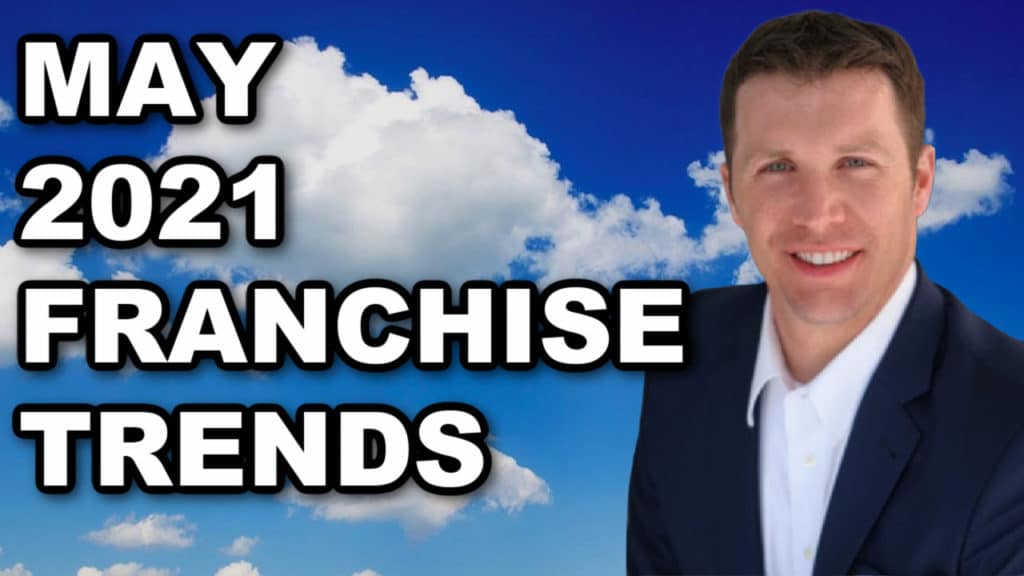 May 2021 franchise trends highlight the latest developments in the franchising industry, covering key insights and emerging opportunities.