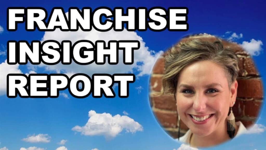 a professional woman headshot against a blue sky background with text that reads "franchise insight report"