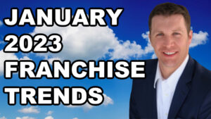 January 2023 franchise sales trends.