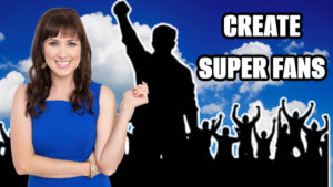 A woman in blue standing in front of a crowd at a business location with the words create super fans.
