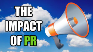 An image of a megaphone with the words the impact of pr by Lamont Johnson.