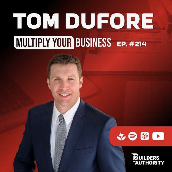 Dr. Tom DuFore explaining how to franchise a business and scale a national brand on Multiply Your Success podcast