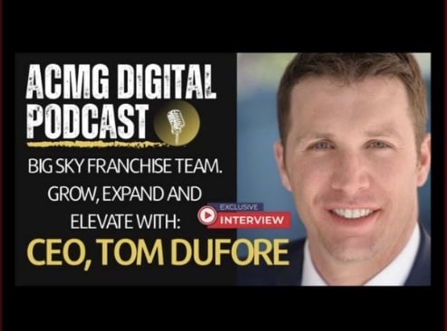Tom DuFore on ACMG Digital podcast discussing scaling a business and franchise growth